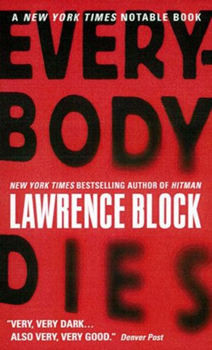 Everybody Dies, Lawrence Block - Ebook - 9780061803185