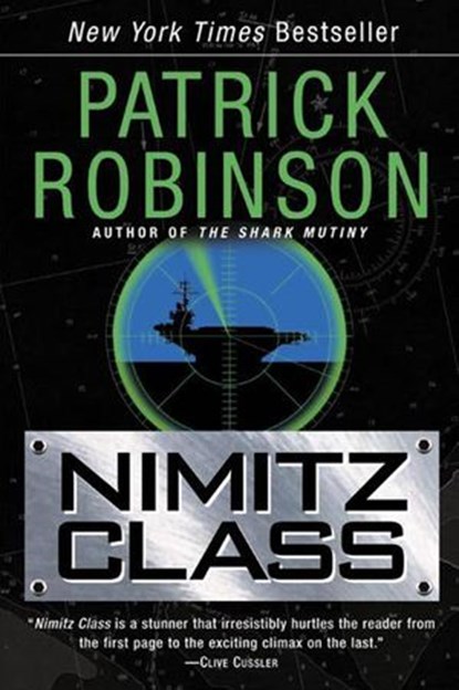 Nimitz Class, Patrick Robinson - Ebook - 9780061803963