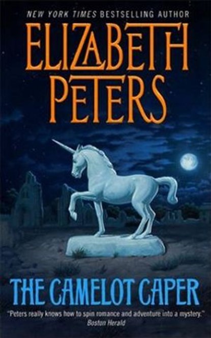 The Camelot Caper, Elizabeth Peters - Ebook - 9780061806650