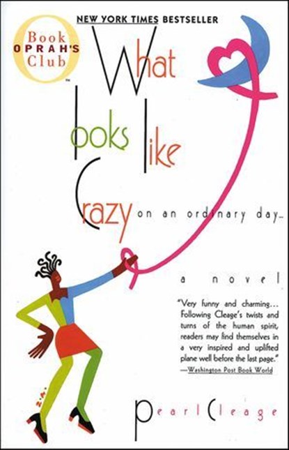What Looks Like Crazy On an Ordinary Day, Pearl Cleage - Ebook - 9780061807176