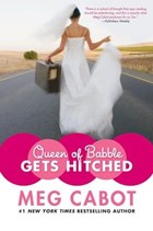 Queen of Babble Gets Hitched | Meg Cabot | 