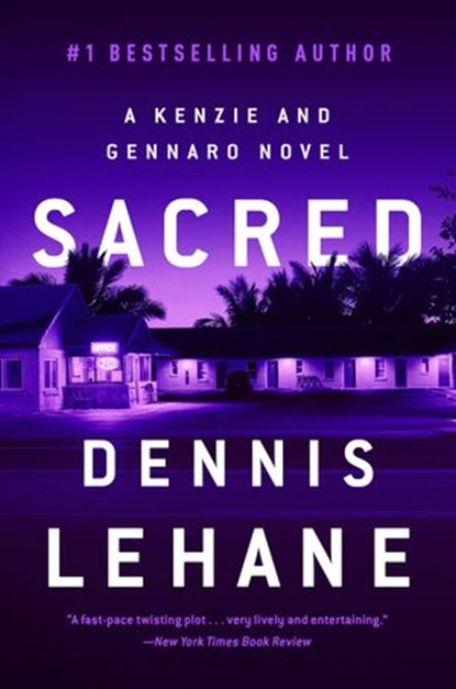 Sacred, Dennis Lehane - Ebook - 9780061807664