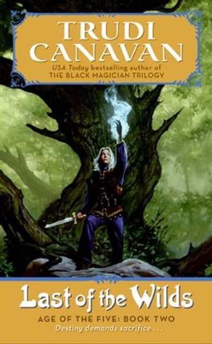 Last of the Wilds, Trudi Canavan - Ebook - 9780061807893