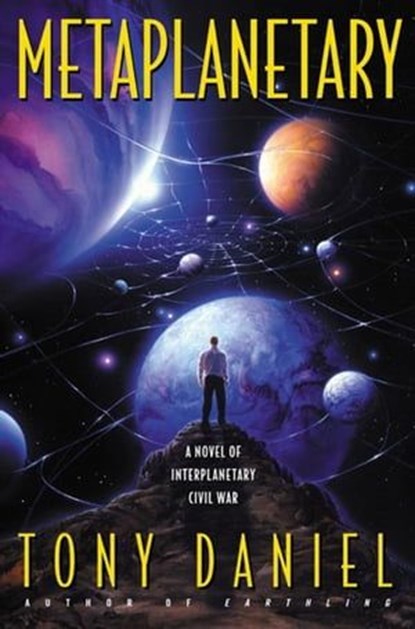 Metaplanetary, Tony Daniel - Ebook - 9780061826733