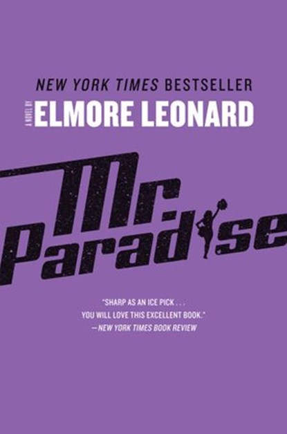 Mr. Paradise, Elmore Leonard - Ebook - 9780061826818