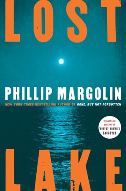 Lost Lake, Phillip Margolin - Ebook - 9780061826863