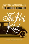 The Hot Kid | Elmore Leonard | 