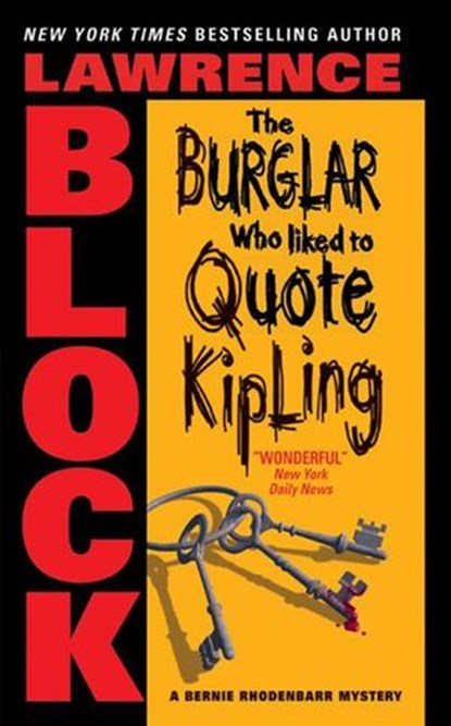 The Burglar Who Liked to Quote Kipling, Lawrence Block - Ebook - 9780061828195