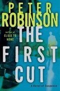 The First Cut | Peter Robinson | 