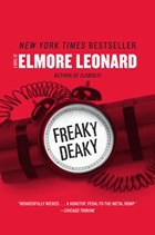 Freaky Deaky | Elmore Leonard | 