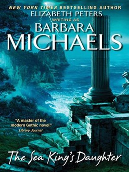 The Sea King's Daughter, Barbara Michaels - Ebook - 9780061834271