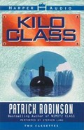 Kilo Class | Patrick Robinson | 