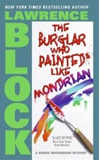 The Burglar Who Painted Like Mondrian | Lawrence Block | 