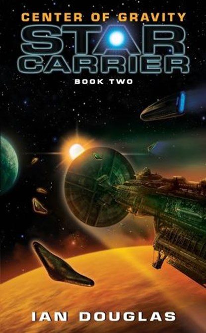 Center of Gravity, Ian Douglas - Paperback - 9780061840265