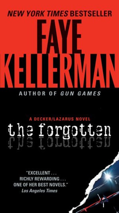 The Forgotten, Faye Kellerman - Ebook - 9780061841415