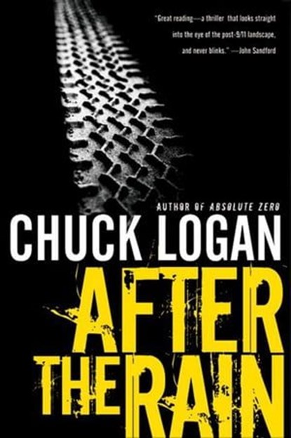 After the Rain, Chuck Logan - Ebook - 9780061841477