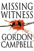 Missing Witness | Gordon Campbell | 