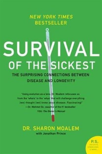 Survival of the Sickest, Dr. Sharon Moalem ; Jonathan Prince - Ebook - 9780061842245