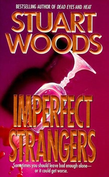 Imperfect Strangers, Stuart Woods - Ebook - 9780061842658