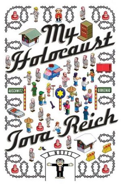 My Holocaust, Tova Reich - Ebook - 9780061842993