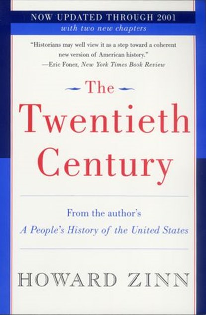 The Twentieth Century, Howard Zinn - Ebook - 9780061843464