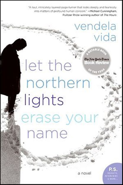 Let the Northern Lights Erase Your Name, Vendela Vida - Ebook - 9780061844386