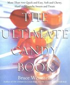 The Ultimate Candy Book | Bruce Weinstein | 