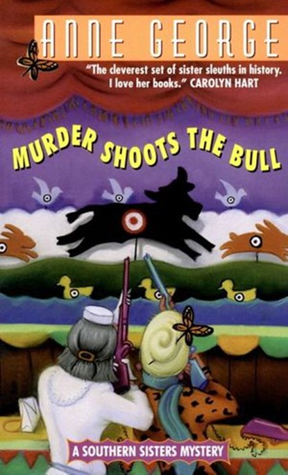 Murder Shoots the Bull, Anne George - Ebook - 9780061849763