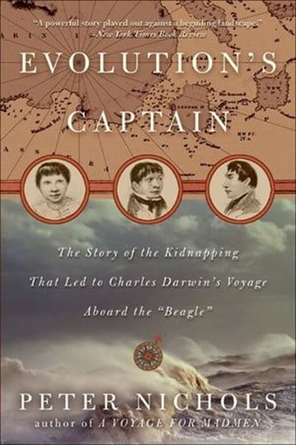 Evolution's Captain, Peter Nichols - Ebook - 9780061849893