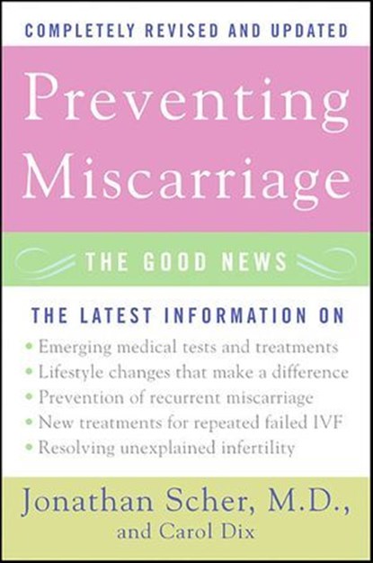 Preventing Miscarriage, Jonathan Scher ; Carol Dix - Ebook - 9780061850158