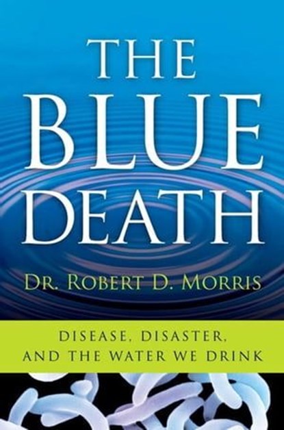 The Blue Death, Robert D. Morris - Ebook - 9780061850257
