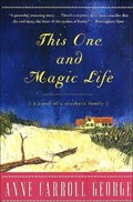 This One and Magic Life | Anne C George | 