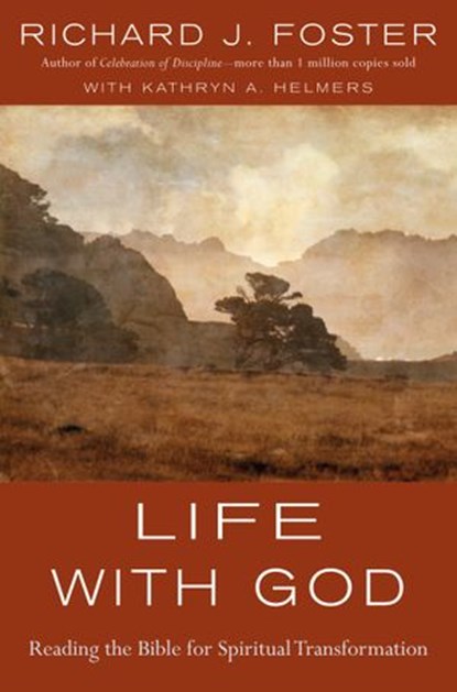 Life with God, Richard J. Foster - Ebook - 9780061851872