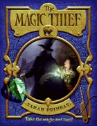 The Magic Thief | Sarah Prineas | 