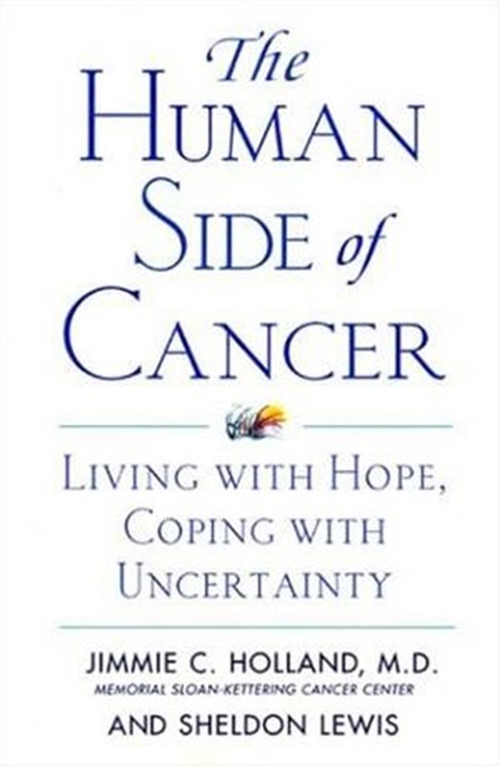 The Human Side of Cancer