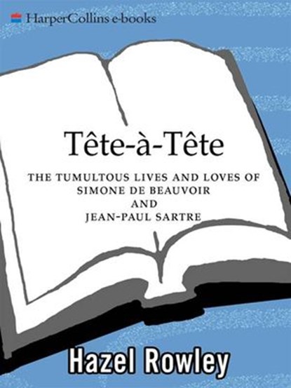 Tete-a-Tete, Hazel Rowley - Ebook - 9780061852909