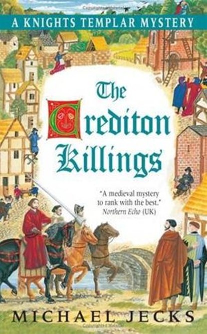 The Crediton Killings, Michael Jecks - Ebook - 9780061856204