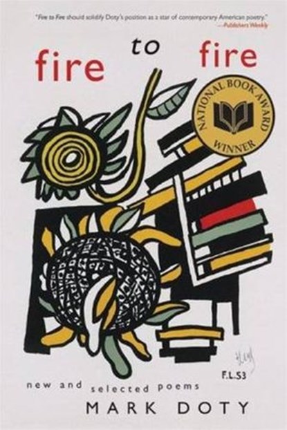 Fire to Fire, Mark Doty - Ebook - 9780061856631