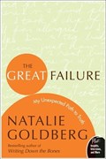 The Great Failure | Natalie Goldberg | 