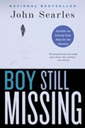 Boy Still Missing | John Searles | 