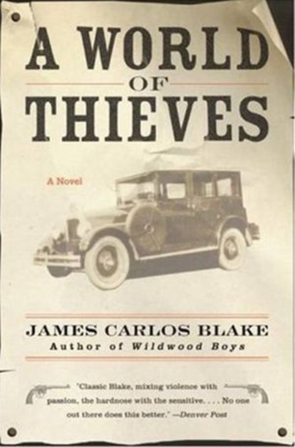 A World of Thieves, James Carlos Blake - Ebook - 9780061857393