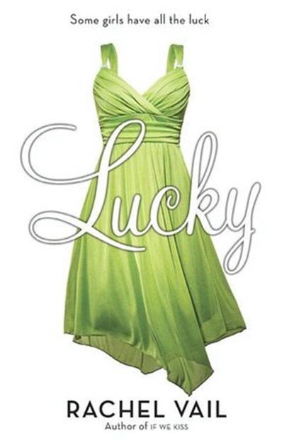 Lucky, Rachel Vail - Ebook - 9780061858246