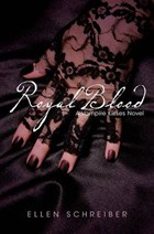 Vampire Kisses 6: Royal Blood | Ellen Schreiber | 