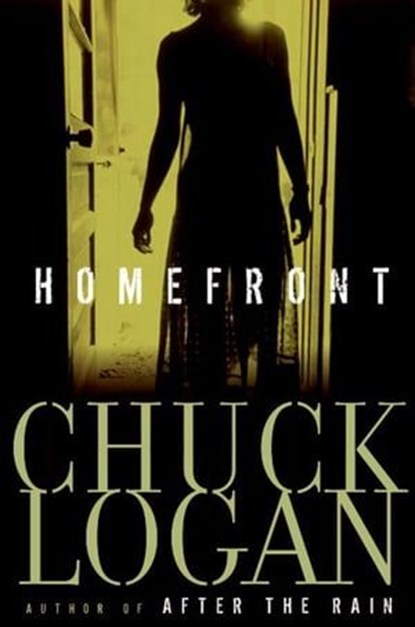 Homefront, Chuck Logan - Ebook - 9780061859885