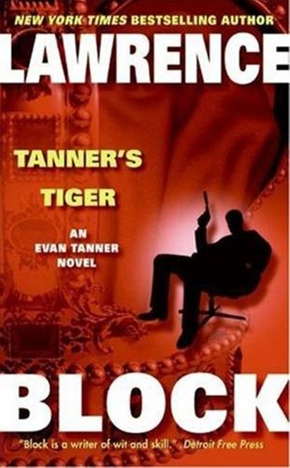 Tanner's Tiger, Lawrence Block - Ebook - 9780061860423