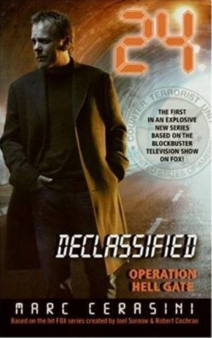 24 Declassified: Operation Hell Gate, Marc Cerasini - Ebook - 9780061860461