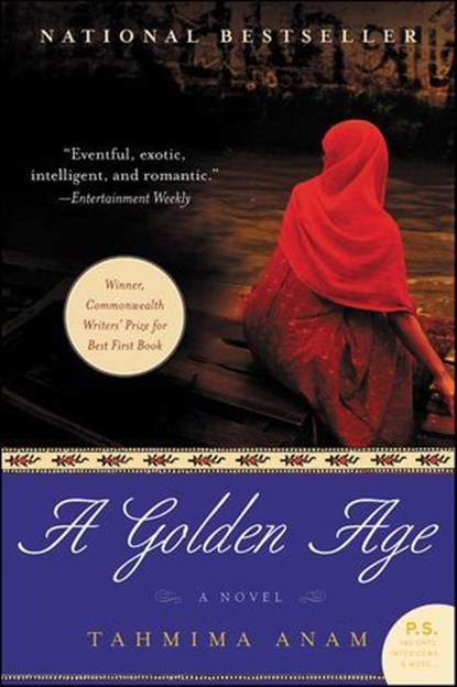 A Golden Age, Tahmima Anam - Ebook - 9780061860515