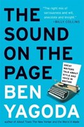 The Sound on the Page | Ben Yagoda | 