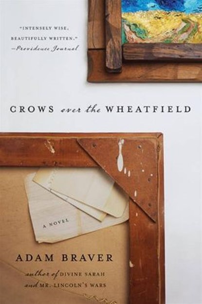 Crows over the Wheatfield, Adam Braver - Ebook - 9780061860805