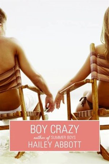 Boy Crazy, Hailey Abbott - Ebook - 9780061861055